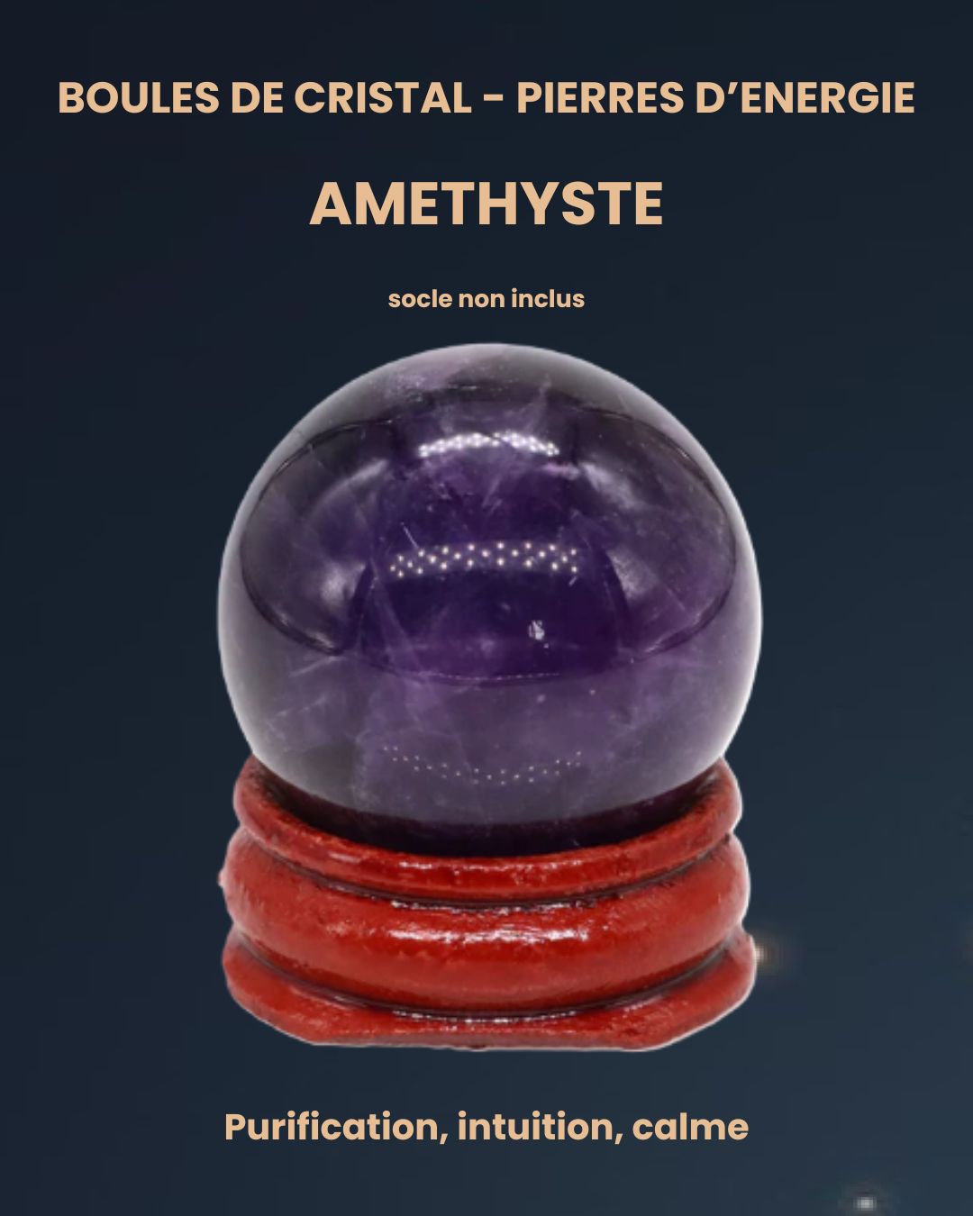 Boule de Cristal 30 mm - Pierre d'énergie (socle en option)